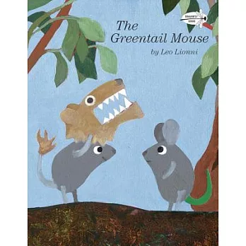 The greentail mouse /