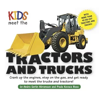 Kids Meet the Tractors and Trucks