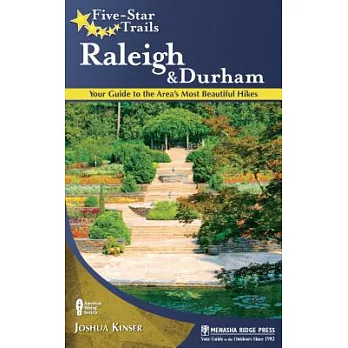 Five-Star Trails Raleigh & Durham: Your Guide to the Area’s Most Beautiful Hikes