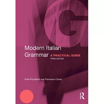 Modern Italian Grammar: A Practical Guide