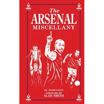 The Arsenal Miscellany