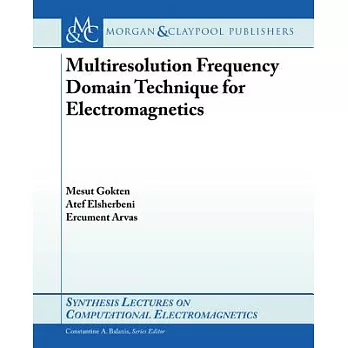 Multiresolution Frequency Domain Technique for Electromagnetics