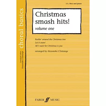 Christmas Smash Hits!: S. A. Men and Piano
