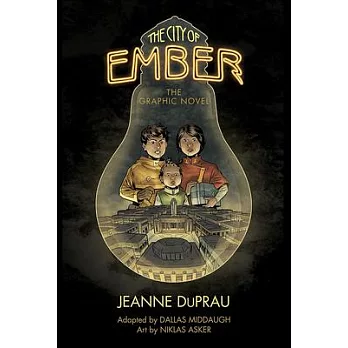 The City of Ember: The Graphic Novel