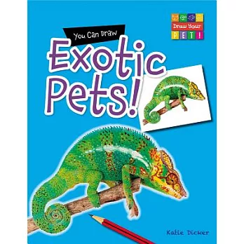You Can Draw Exotic Pets!