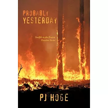 Probably Yesterday: Twelth in the Prairie Preacher Series