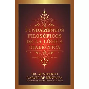 Fundamentos Filosoficos De La Logica Dialectica