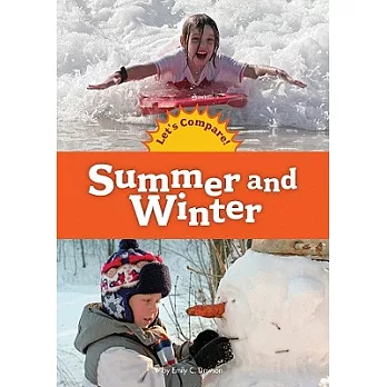 Summer and Winter