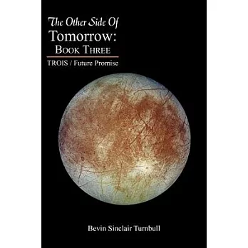 Trois / Future Promise