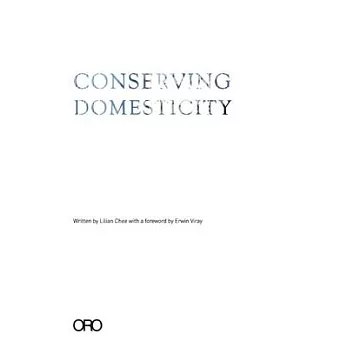 Conserving Domesticity