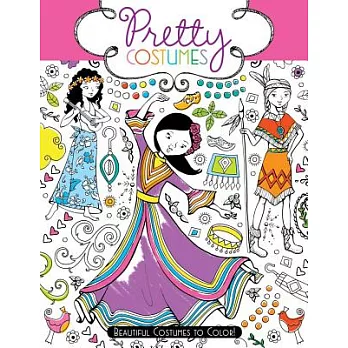 Pretty Costumes: Beautiful Costumes to Color!