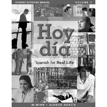 Hoy dia: Spanish for Real Life