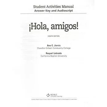 Hola, Amigos! / Hello, Friends!: Answer Key and Audioscript