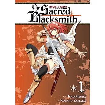 The Sacred Blacksmith 1