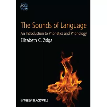 The Sounds of Language: An Introduction to Phonetics and Phonology