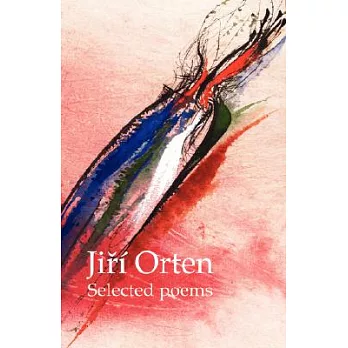 Jiri Orten: Selected Poems