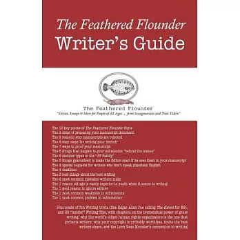The Feathered Flounder Writer’s Guide