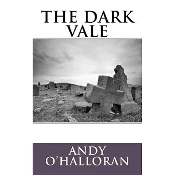 The Dark Vale