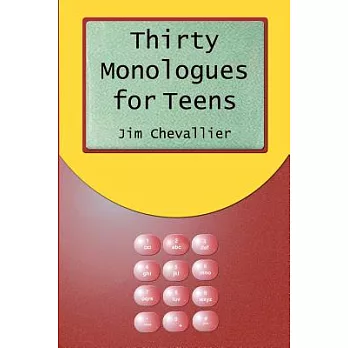 Thirty Monologues for Teens
