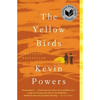 The yellow birds : a novel /