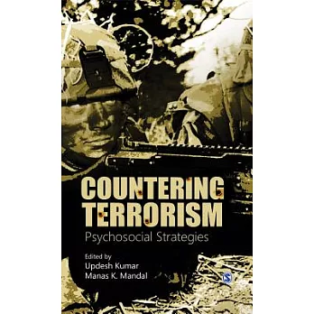 Countering Terrorism: Psychosocial Strategies
