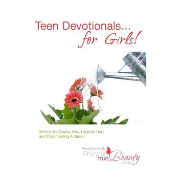 Teen Devotionals...for Girls!