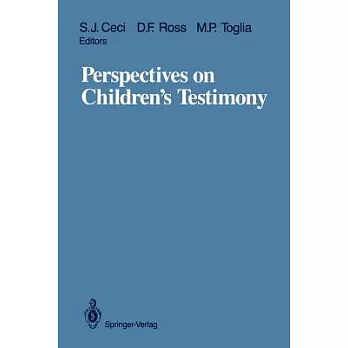 Perspectives on Children’s Testimony