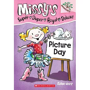 Missy’s Super Duper Royal Deluxe Picture Day