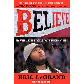Believe: My Faith and the Tackle That Changed My Life