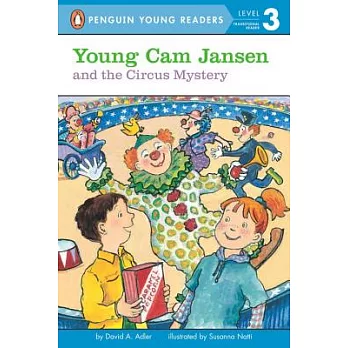 Young Cam Jansen and the Circus Mystery（Penguin Young Readers, L3）