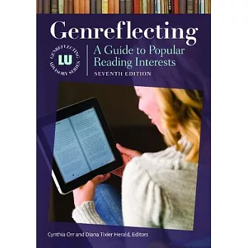 Genreflecting: A Guide To Popular Reading Interests