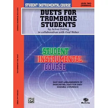 Duets for Trombone Students, Level II: Intermediate