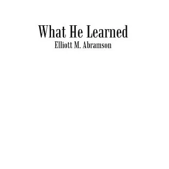 What He Learned