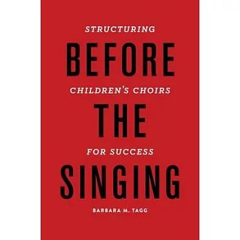 Before the Singing: Structuring Children’s Choirs for Success