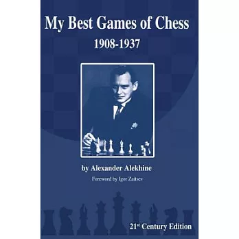 My Best Games of Chess: 1908-1937