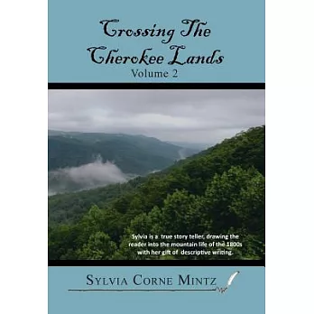 Crossing the Cherokee Lands