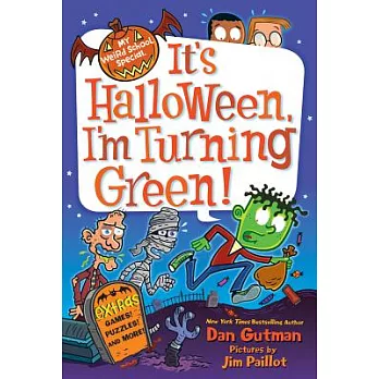 It’s Halloween, I’m Turning Green!