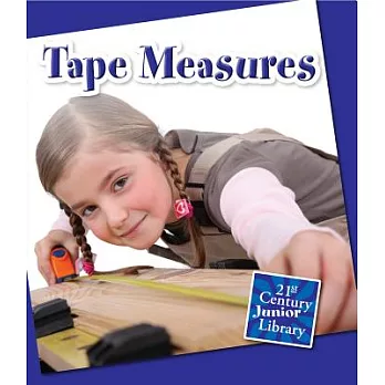 Tape measures /