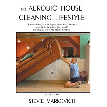 The Aerobic House Cleaning Lifestyle