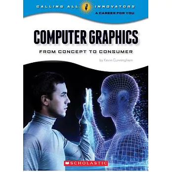 Computer graphics : from concept to consumer