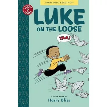 Luke on the loose : toon level 2  /