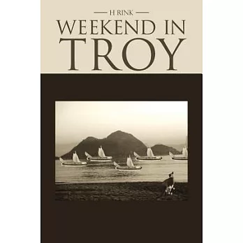 Weekend in Troy