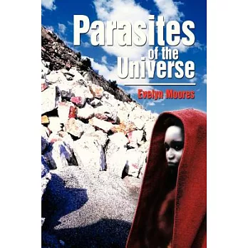 Parasites of the Universe