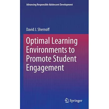 Optimal Learning Environments to Promote Student Engagement