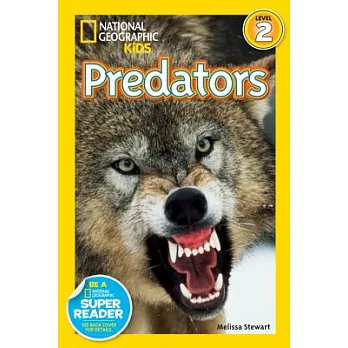 National Geographic Readers: Deadly Predators