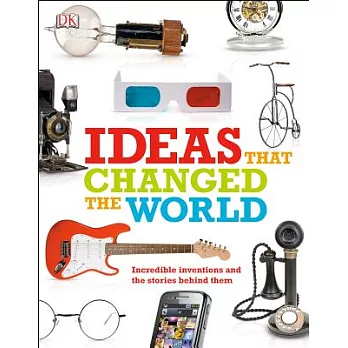 Ideas that changed the world /