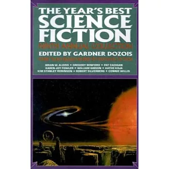 The Year’s Best Science Fiction: Ninth Annual Collection