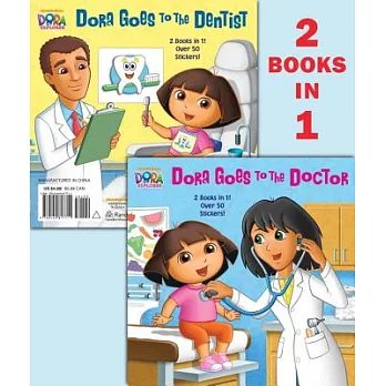 Dora Goes to the Doctor/Dora Goes to the Dentist