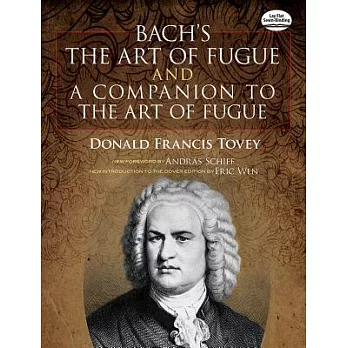 Bach’s the Art of Fugue & a Companion to the Art of Fugue