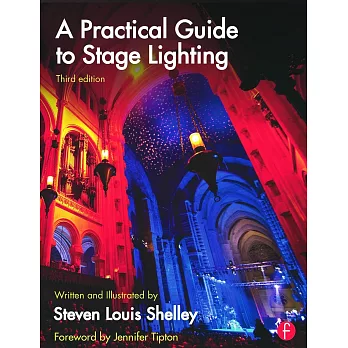A Practical Guide to Stage Lighting